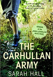 The Carhullen Army (Sarah Hall)