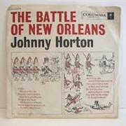 The Battle of New Orleans (Johnny Horton)