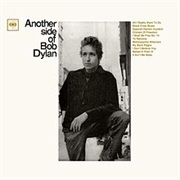 It Ain't Me, Babe - Bob Dylan