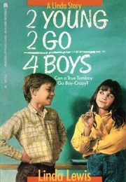 2 Young 2 Go 4 Boys (Linda Lewis)