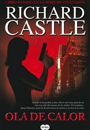 Ola De Calor (Richard Castle)