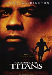 Virginia: Remember the Titans (2000)