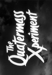 Quatermass Xperiment,The (1955)