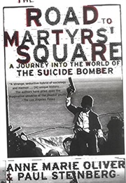 The Road to Martyr's Square (Ann Marie Oliver & Paul Steinberg)