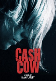 Cash Cow (Rian Flatley)