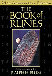 The Book of Runes, 25th Anniversary Edition (Ralph H. Blum)