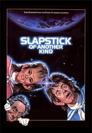 Slapstick of Another Kind