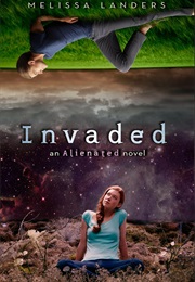 Invaded (Melissa Landers)