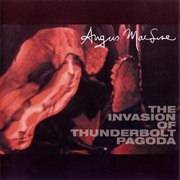 Angus MacLise ‎– the Invasion of Thunderbolt Pagoda (1999)