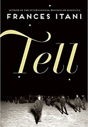 Tell (Frances Itani)