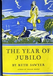 The Year of Jubilo (Ruth Sawyer)
