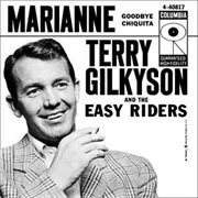 Marianne - Terry Gilkyson and the Easy Riders
