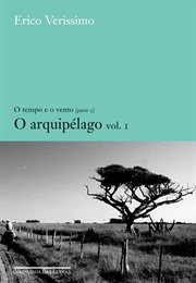 O Arquipélago, Vol.I (Érico Veríssimo)
