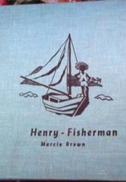 Henry Fisherman