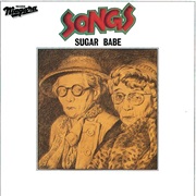 Sugar Babe - Songs