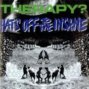Hats off to the Insane EP - Therapy?