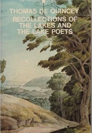 Reflections of the Lake Poets (Thomas De Quincey)