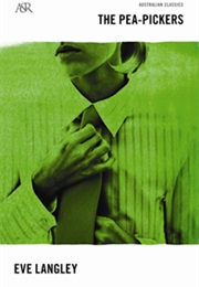 The Pea-Pickers (Eve Langley)