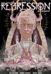 Regression Volume 1 (Cullen Bunn)