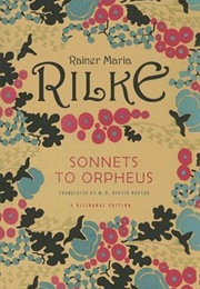 Sonnets to Orpheus (Rainer Maria Rilke)