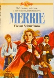 Merrie (Sunfire #25) (Vivian Schurfranz)