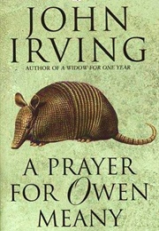 A Prayer for Owen Meany (John Irving)