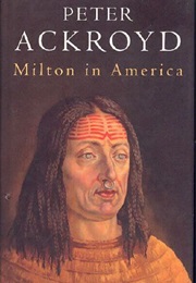 Milton in America (Peter Ackroyd)