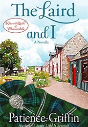 The Laird and I (Patience Griffin)