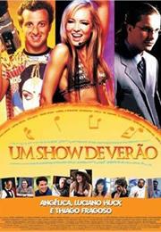 Um Show De Verão (2004)