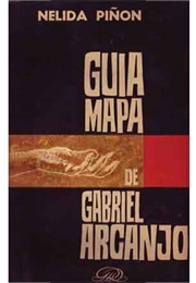 Guia-Mapa De Gabriel Arcanjo (Nélida Piñon)