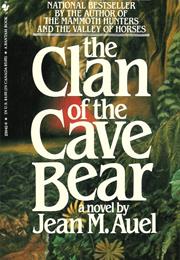 Jean M. Auel: The Clan of the Cave Bear