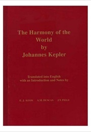 Harmonies of the Wolrd (Johannes Kepler)