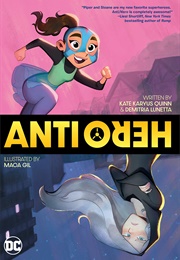 Anti/Hero (Kate Karyus Quinn)