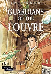 Guardians of the Louvre (Jiro Taniguchi)