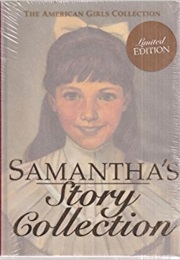 Samantha&#39;s Story Collection (Susan S. Adler, Maxine Rose Schur and Valerie Trip)