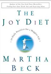 The Joy Diet (Martha Beck)