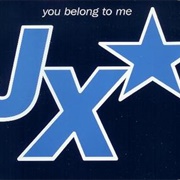 You Belong to Me - JX