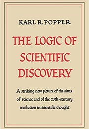 The Logic of Scientific Discovery (Karl R. Popper)