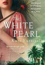 The White Pearl (Kate Furnivall)