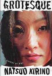 Grotesque  - Natsuo Kirino