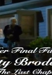 Her Final Fury: Betty Broderick, the Last Chapter (1992)