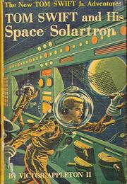 Tom Swift and His Space Solartron
