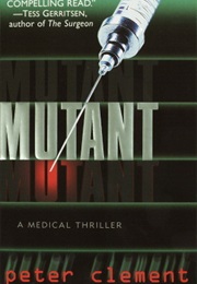 Mutant (Peter Clement)