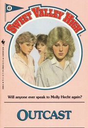 Outcast (Sweet Valley High, #41) (Francine Pascal)