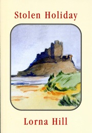Stolen Holiday (Lorna Hill)