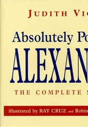 Absolutely, Positively Alexander: The Complete Stories (Judith Viorst)