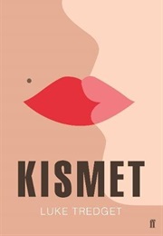 Kismet (Luke Tredget)