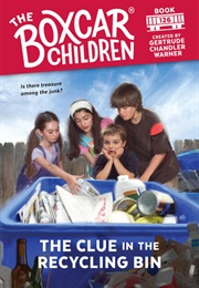 The Clue in the Recycling Bin (Gertrude Chandler Warner)