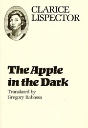 The Apple in the Dark (Clarice Lispector)