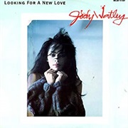 Looking for a New Love (Remix) - Jody Watley